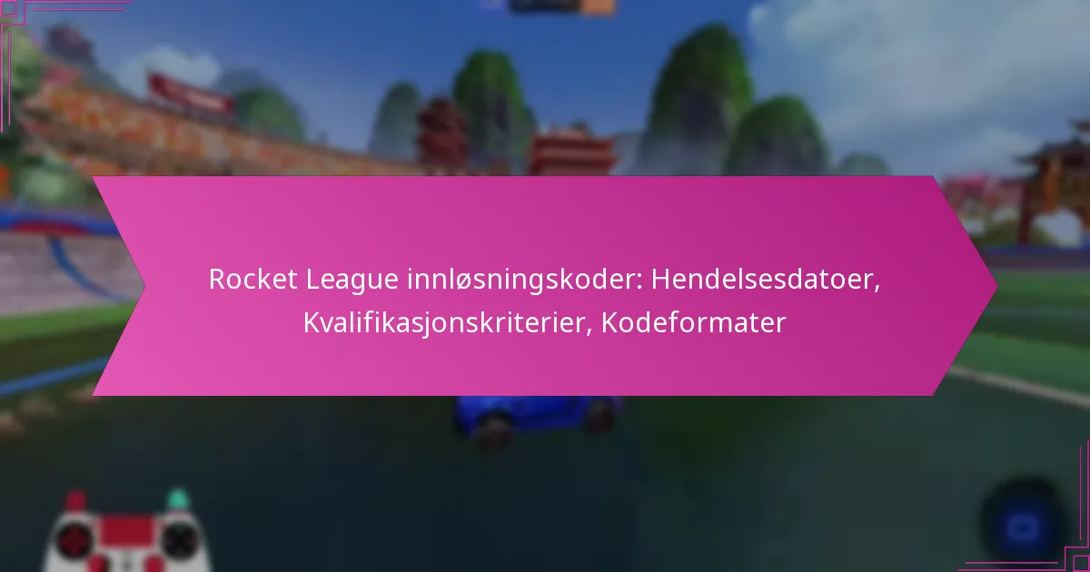 Read more about the article Rocket League innløsningskoder: Hendelsesdatoer, Kvalifikasjonskriterier, Kodeformater