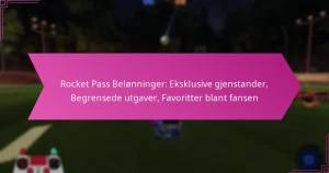 Read more about the article Rocket Pass Belønninger: Eksklusive gjenstander, Begrensede utgaver, Favoritter blant fansen