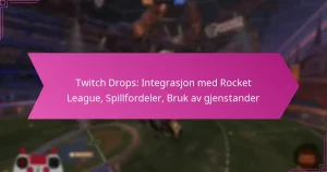 Read more about the article Twitch Drops: Integrasjon med Rocket League, Spillfordeler, Bruk av gjenstander