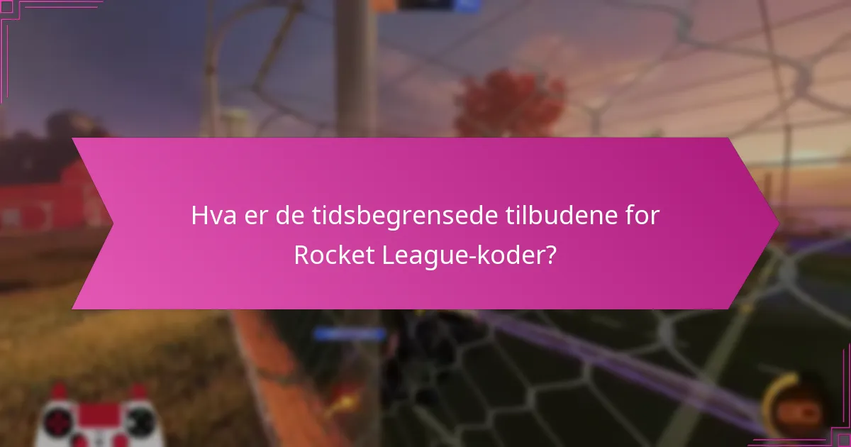 Hva er de nåværende kampanjekodene for Rocket League?
