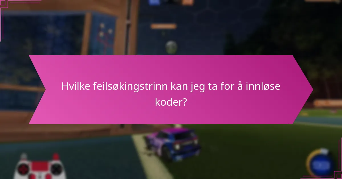 Hvordan påvirker kampanjehendelser Rocket League-innløsningskoder?