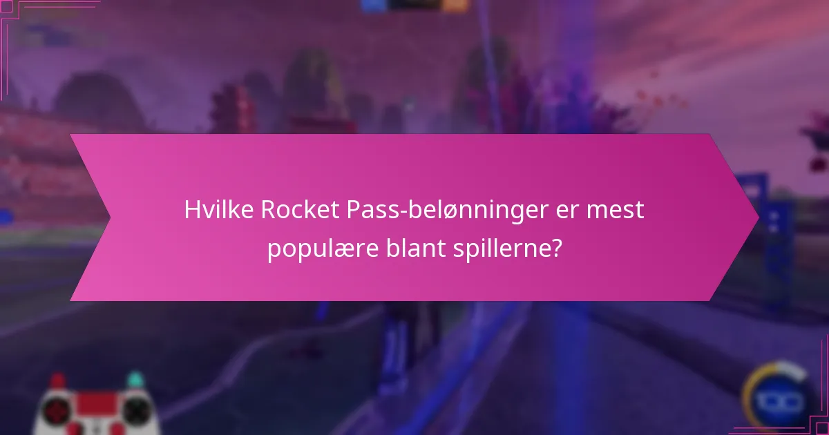 Hva er høydepunktsvideoer og hvordan relaterer de seg til Rocket Pass-belønninger?