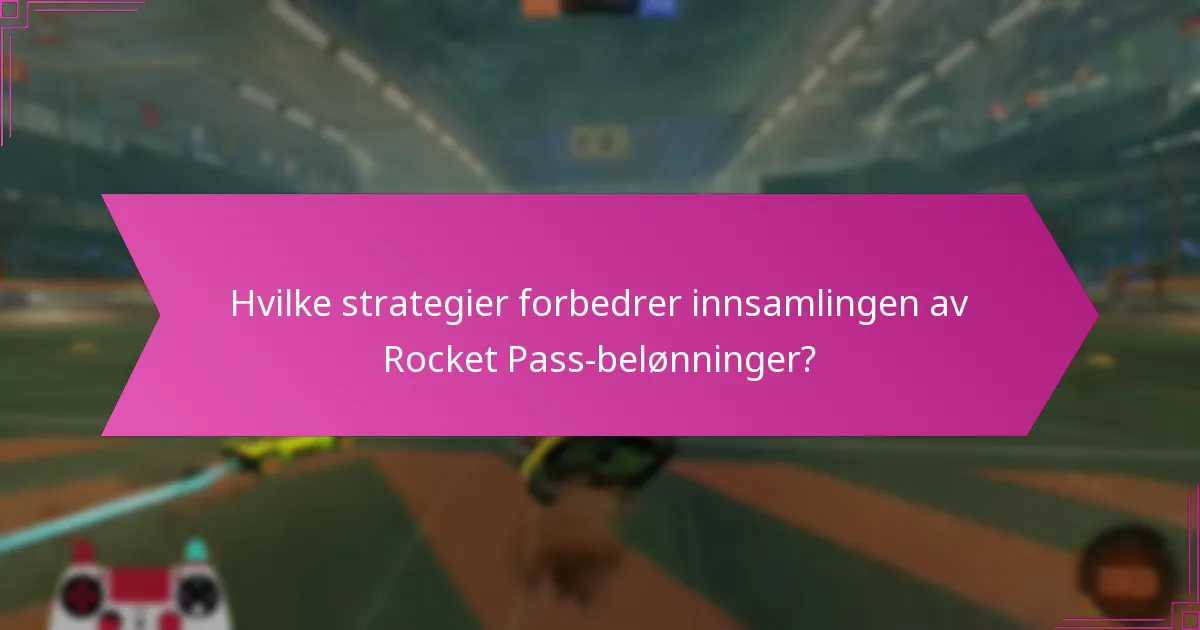 Hvor ofte distribueres belønninger i Rocket Pass?