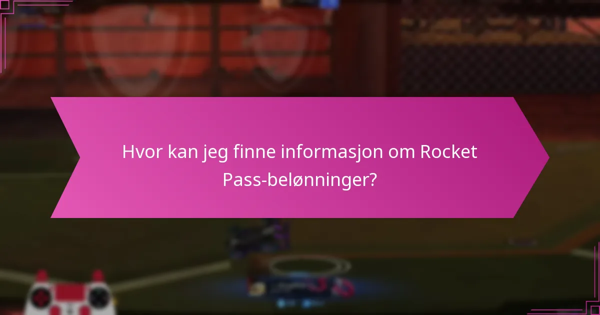 Hvilke strategier maksimerer Rocket Pass-belønningene?