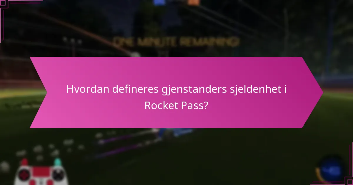 Hvilke strategier kan maksimere Rocket Pass-belønningene?