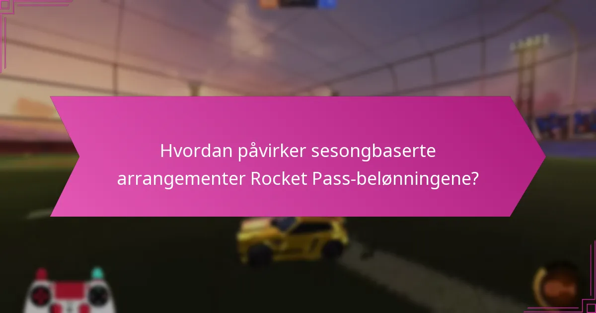 Hvordan sammenlignes Rocket Pass-belønninger med tidligere sesonger?